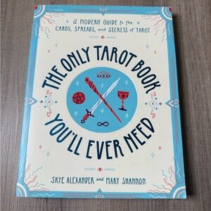 The Only Tarot Book You'll Ever Need